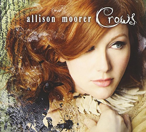 Allison Moorer - Crows - Zortam Music