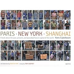 Paris, New York, Shangha&iuml; - Un livre sur les pass&eacute;s, pr&eacute;sents et (peut-&ecirc;tre) futurs des capitales du monde