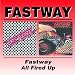 Fastway-Fastway/All Fired Up