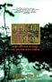 The Decade of Destruction: The Crusade to Save the Amazon Rain Forest
