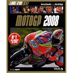 Le Livre d'or de la Moto GP 2008