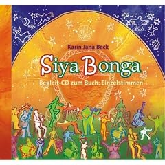 Siyabonga - Begleit-CD: Unterst�tzungs-CD f�r Singende und Gesangsleiter