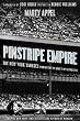Pinstripe Empire: The New York Yankees from Before the Babe to After the Boss