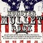 Monster Mullet Rock