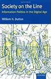 Society on the Line: Information Politics in the Digital Age