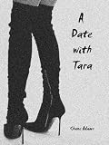 A Date With Tara