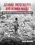 Global Inequality And Human Needs: Health And Illness In An Increasingly Unequal World- (Value Pack w/MySearchLab)
