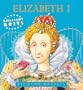 Brilliant Brits: Elizabeth I