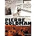 Pierre Goldman: La vie d'un autre