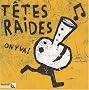 T�tes raides : On y va !
