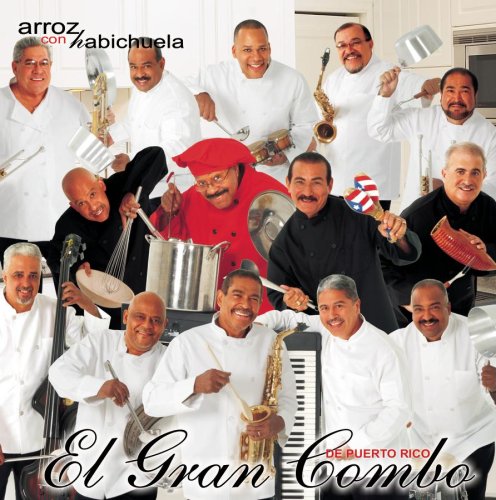 El Gran Combo de Puerto Rico - Arroz Con Habichuela - Zortam Music