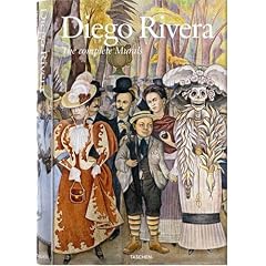 Diego Rivera: The Complete Murals