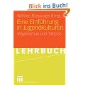 Eine Einf�hrung in Jugendkulturen. Veganismus und Tattoos