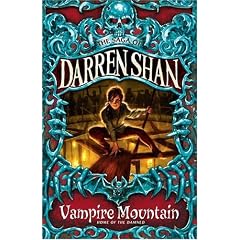 Vampire Mountain (The Saga of Darren Shan)