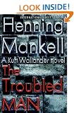 The Troubled Man