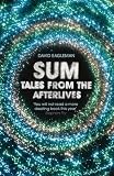 Sum: Tales from the Afterlives