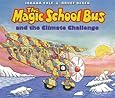 The Magic School Bus And The Climate Challenge