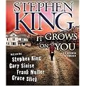 It Grows on You (And Other Stories) (Unabridged) (Compact Disc)