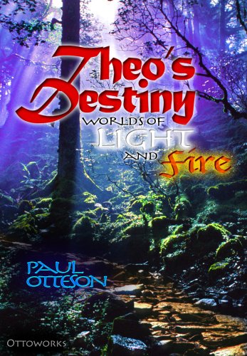 City Travel Guides Discounted  Books : Theo's Destiny (Worlds of Light and Fire)