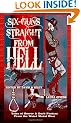 Six Guns Straight From Hell: Tales of Horror and Dark Fantasy from the Weird Weird West