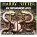 Harry Potter and the Chamber of Secrets (Book 2 - Unabridged 8 Audio CD Set - Adult Edition)