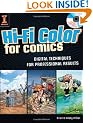 Hi-Fi Color for Comics: Digital Techniques for Professional Results (Book & CD Rom)