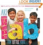 Art Lab for Little Kids: 52 Playful P...