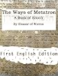 The Ways of Metatron - A Book of Enoch