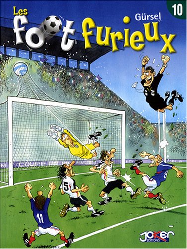 Les foot furieux, Tome 10 :