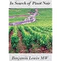 In Search of Pinot Noir