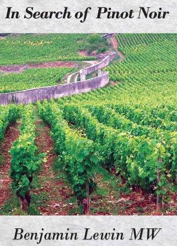 In Search of Pinot Noir