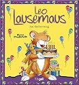 Leo Lausemaus hat Geburtstag