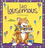 Leo Lausemaus hat Geburtstag - 