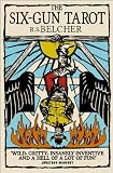 The Six-Gun Tarot