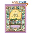 The Nourishing Traditions Book of Baby & Child Care