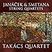 Janacek: String Quartets Nos.1 & 2; Smetana: String Quartet No.1