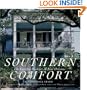 Southern Comfort: The Garden District of New Orleans (The Flora Levy Humanities Series)