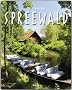 Reise durch den Spreewald