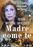 Madre Come Te