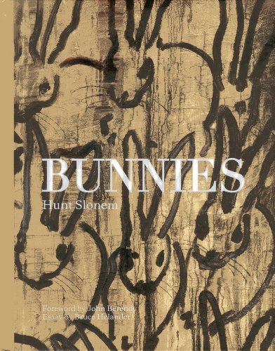 Bunnies by Slonem, Hunt, Helander, Bruce (2014) Hardcover