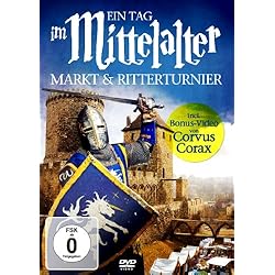 Ein Tag Im Mittelalter - Markt & Ritterturnier