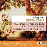 Luwig Van Beethoven - Three Duos For Violin And Cello - Cello Sonata In F Major - Variations From t