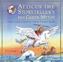 Atticus the Storyteller's 100 Greek Myths (v. 1)