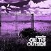On the Outside