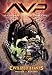 Aliens Vs. Predator: Civilised Beasts v. 2 (Aliens Vs. Predator): Civilised Beasts v. 2 (Aliens Vs. Predator)
