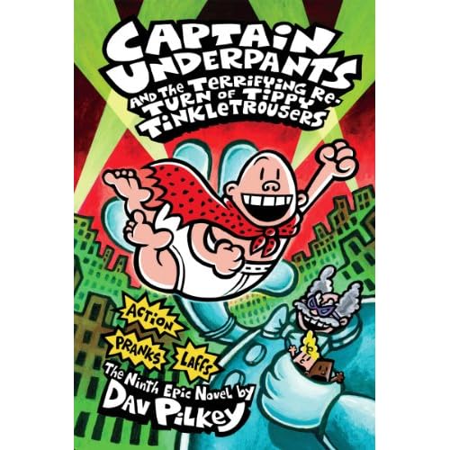 Captain Underpants and the Terrifying Return of Tippy Tinkletrousers