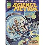 Stan Lee Presents: Unknown Worlds of Science Fiction (July Volume 1, Number 4) book cover