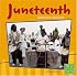 Juneteenth: Jubilee for Freedom (First Facts)