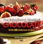 Bittersweet World of Chocolate (Chunky Cook Book: Supporting Fair Trade)
