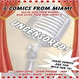 6 Comics from Miami - Stand Up Comedy CD